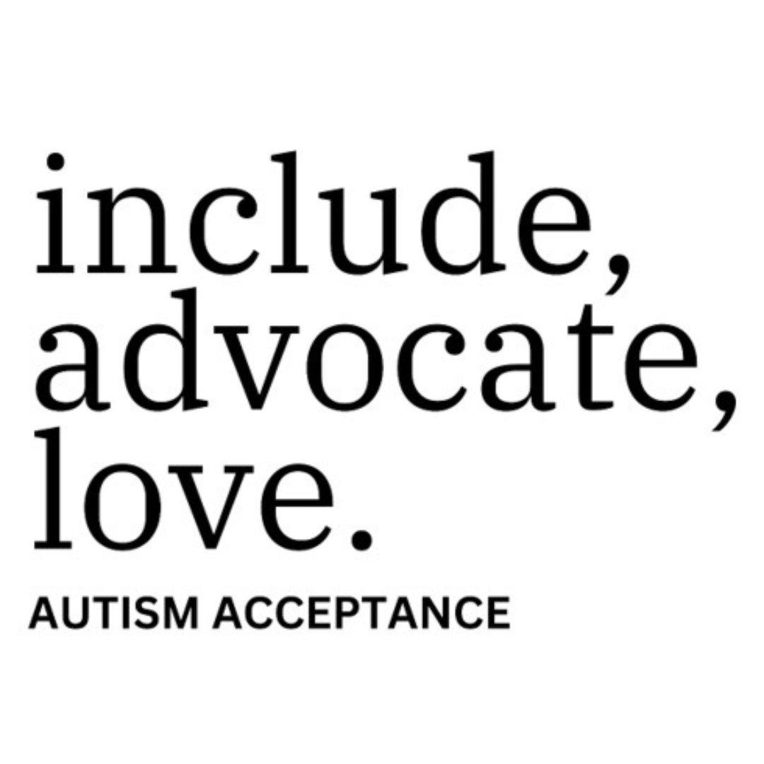 autism acceptance slogan